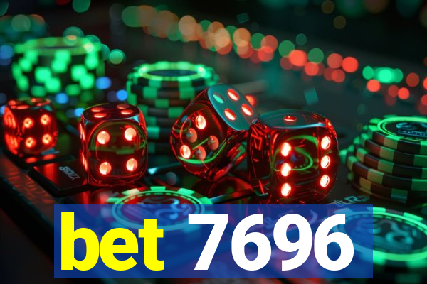 bet 7696